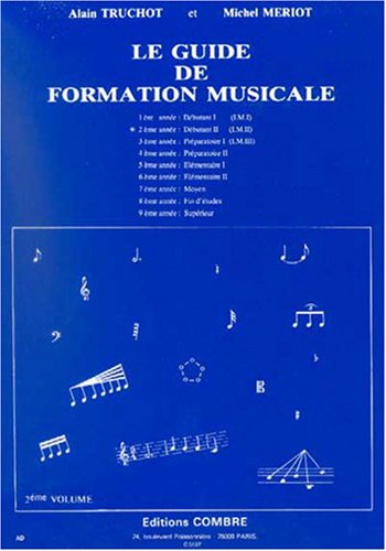 Le Guide de formation musicale, débutant 2 9790230351379