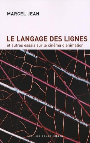 Le Langage des lignes 9782895403142