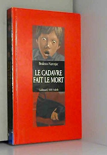 Le Cadavre fait le mort 9782070502097
