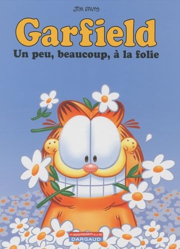 Un peu, beaucoup, à la folie 9782205064384