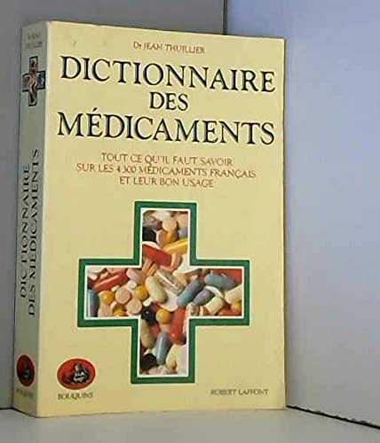 Dictionnaire Des Medicaments 9782221067918