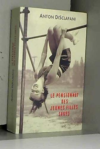 Le pensionnat des jeunes filles sages 9782298080131
