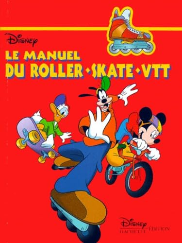 Le manuel du roller-skate, VTT 9782230010684