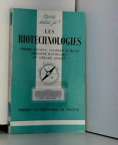 Les Biotechnologies. 3eme Edition 9782130468042