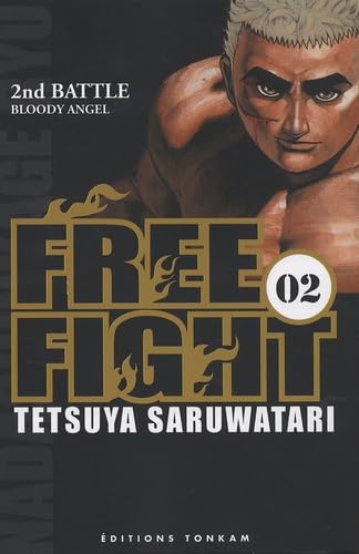 Free Fight T02 9782845809918