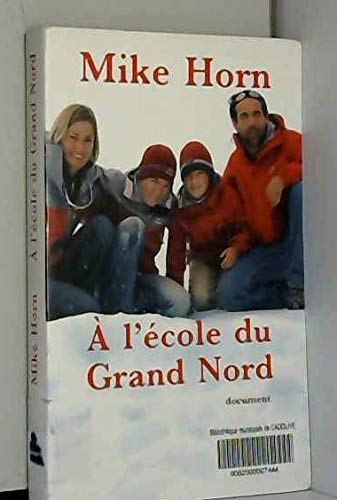 À l'école du Grand Nord 9782286013301