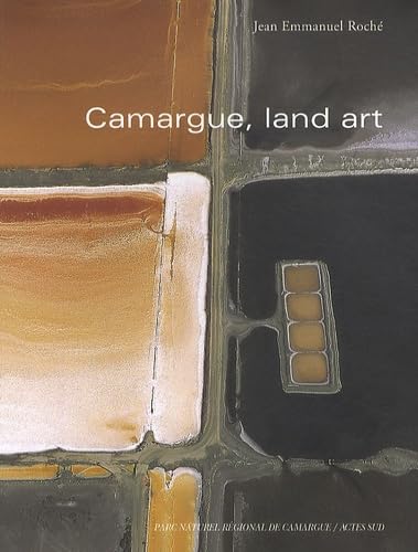 Du le ciel de Camargue: Points de vue sur une réserve de biosphère 9782742785780