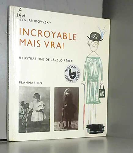 Incroyable mais vrai 9782081706323