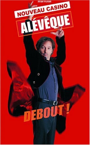 Christophe Alévèque : Debout 3660485005791