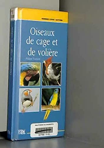 Oiseaux de cage et de volière (Rendez-vous nature) 9782237001876