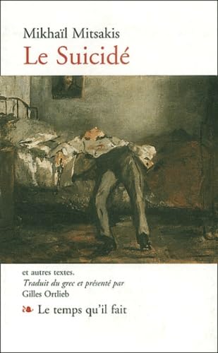 Le suicidé : Et autres textes 9782868532749
