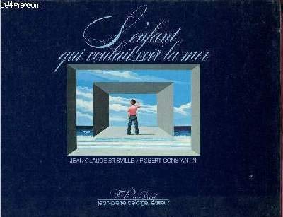 L'Enfant qui voulait voir la mer 9782711300716