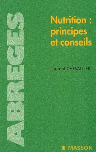 Nutrition : Principes et conseils 9782294010187