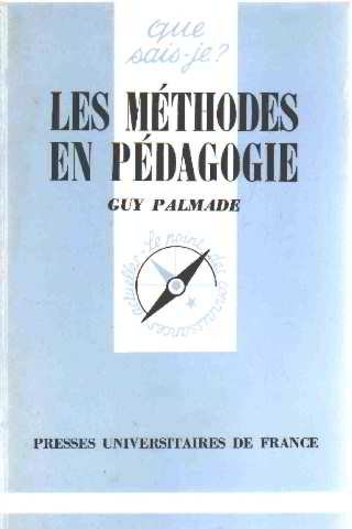 Les Méthodes en pédagogie 9782130421245