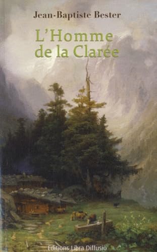 L'homme de la Clarée 9782844924629