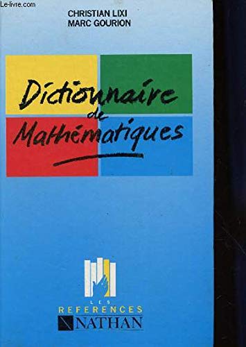 Dictionnaire de mathématiques 9782091889511