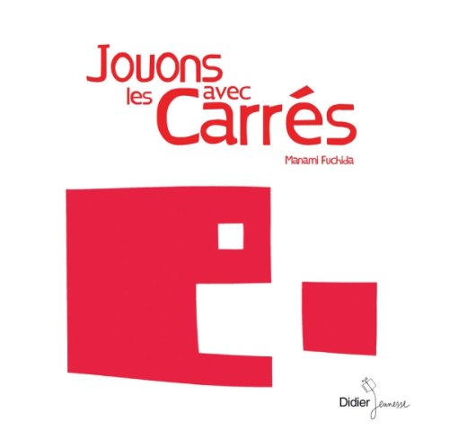 Jouons avec les Carrés 9782278054817
