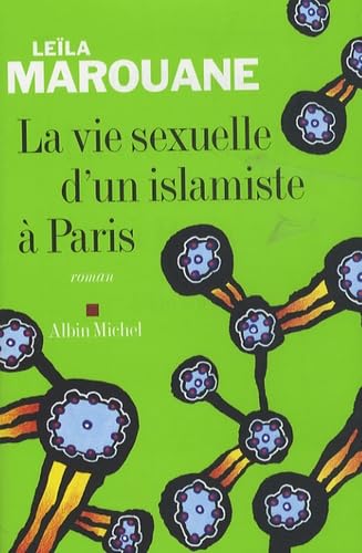 La vie sexuelle d'un islamiste à Paris 9782226179623