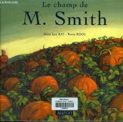 Le champ de M. Smith 9782740403907