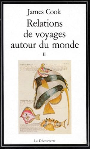Relations De Voyages Autour Du Monde. Tome 2 9782707111630