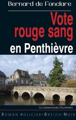 Vote rouge sang en Penthièvre 9782845834637