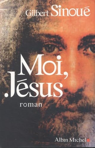Moi, Jésus 9782226180902
