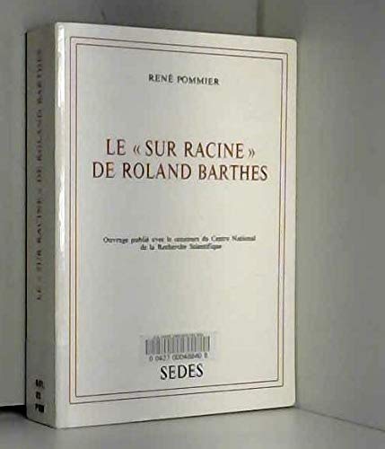 Le « Sur Racine » de Roland Barthes 9782718128313
