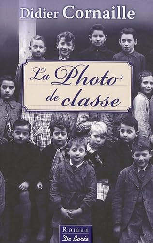La Photo de classe 9782812900532