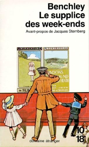 Le Supplice des Week-Ends 9782264020444