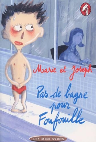 Pas de bagne pour Foufouille 9782748500226