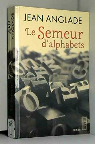 SEMEUR D'ALPHABETS (LE) 9782846946049