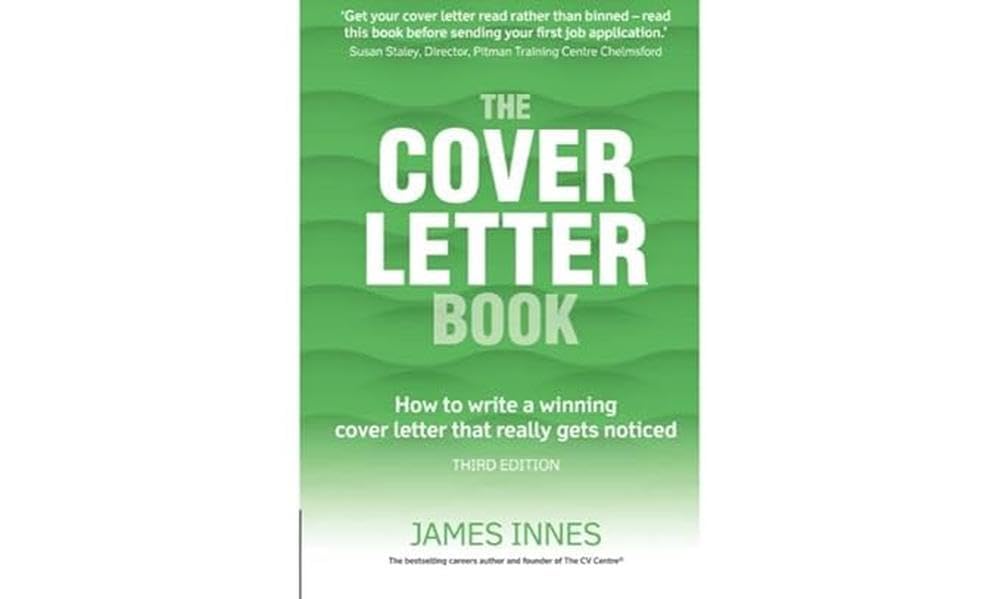 The Cover Letter Book: How to write a winning cover letter that really gets noticed 9781292086392