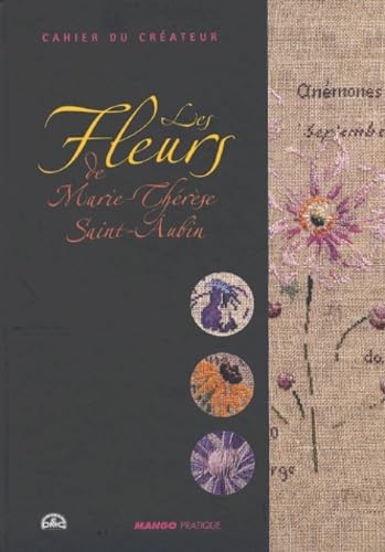 Les Fleurs de Marie-Thérèse Saint-Aubin 9782842703301