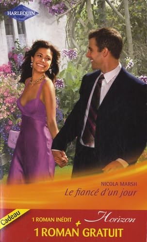 Le fiancé d'un jour ; Le bonheur d'être maman 9782280220538