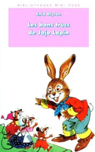 Les bons trucs de Jojo Lapin 9782010194825