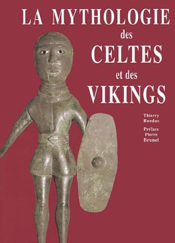 Les Mythologies celte et viking 9782847900088