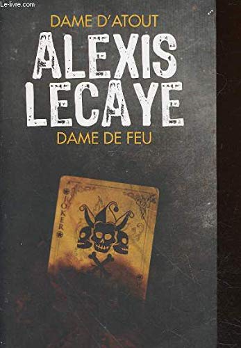 Dame d'atout / Dame de feu 9782298092653
