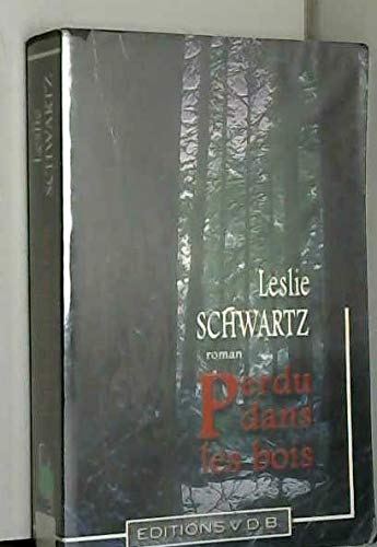 Perdu dans les bois 9782846943208