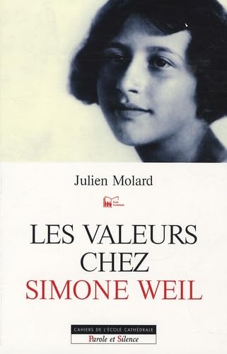 valeurs chez simone weil (les) (0) 9782845736757