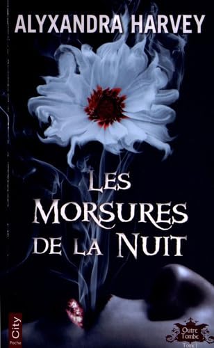 Les morsures de la nuit 9782824601939