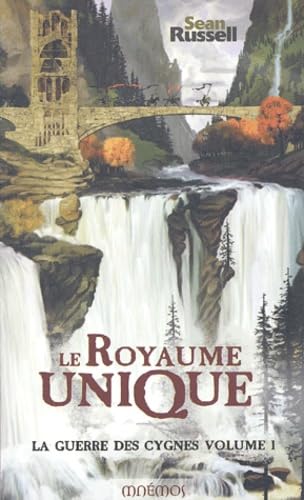 La guerre des cygnes 1 - Le royaume unique 9782911618918