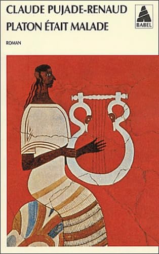 Platon était malade 9782742739301