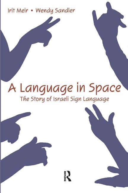 A Language in Space 9780805862652