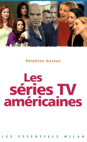 Les séries TV américaines 9782745932075