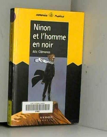 Ninon et l'homme en noir 9782841466542