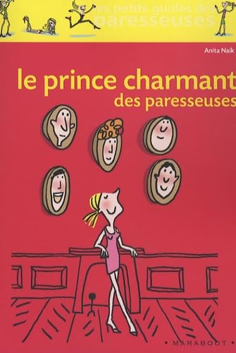 Le Prince Charmant des paresseuses 9782501049603