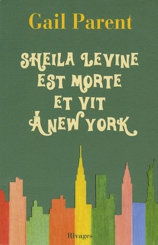 Sheila Levine est morte et vit à New York 9782743618292