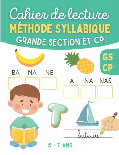 Cahier de lecture - Méthode Syllabique - Grande Section et CP: Apprendre à lire avec des jeux et exercices simples et ludiques pour enfant en Maternelle GS et CP - Alphabet à découper 9798426916395
