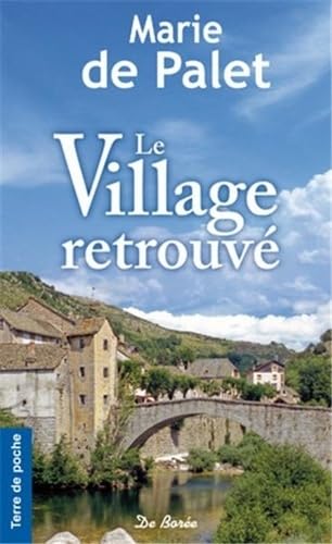 VILLAGE RETROUVE (LE) 9782812914775