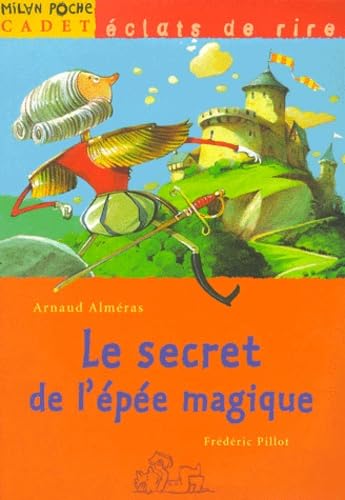 Le Secret de l'épée magique 9782745900449